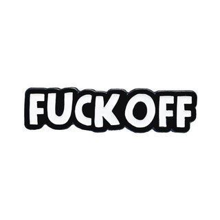 Geeky & Kinky Fuck Off Enamel Pin