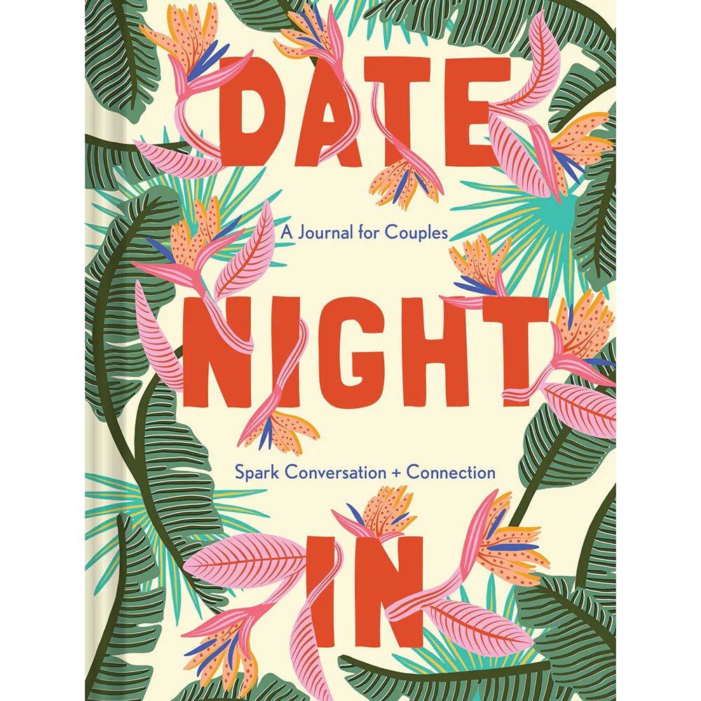 Date Night In: A Journal for Couples - Spark Conversation & Connection - TruLuv Novelties