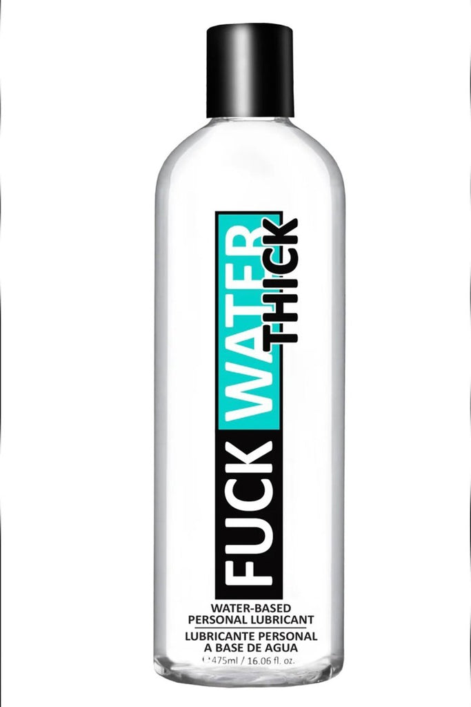 Fuck Water Thick 16oz Clear Water Based Lubricant - TruLuv Novelties