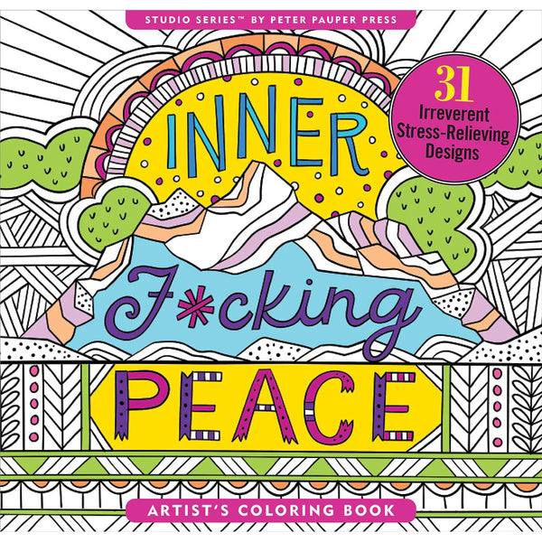 Inner Fucking Peace Coloring Book - TruLuv Novelties
