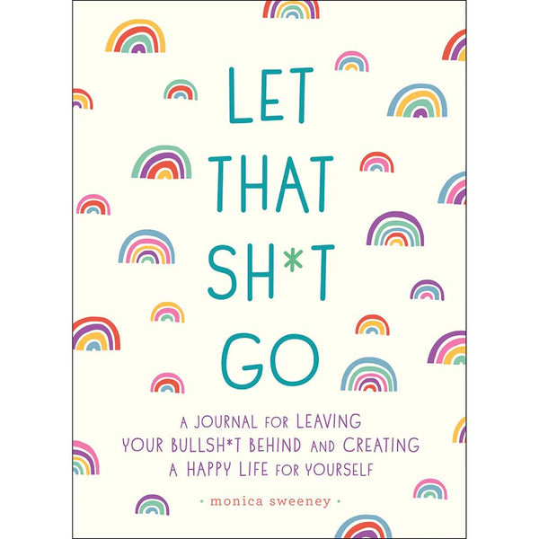 Let That Sh*t Go Journal - TruLuv Novelties
