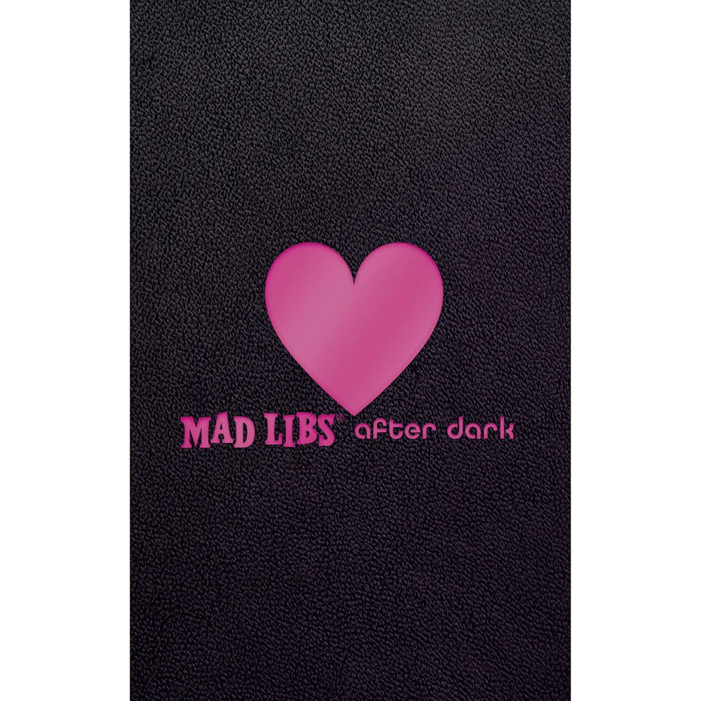 Mad Libs After Dark