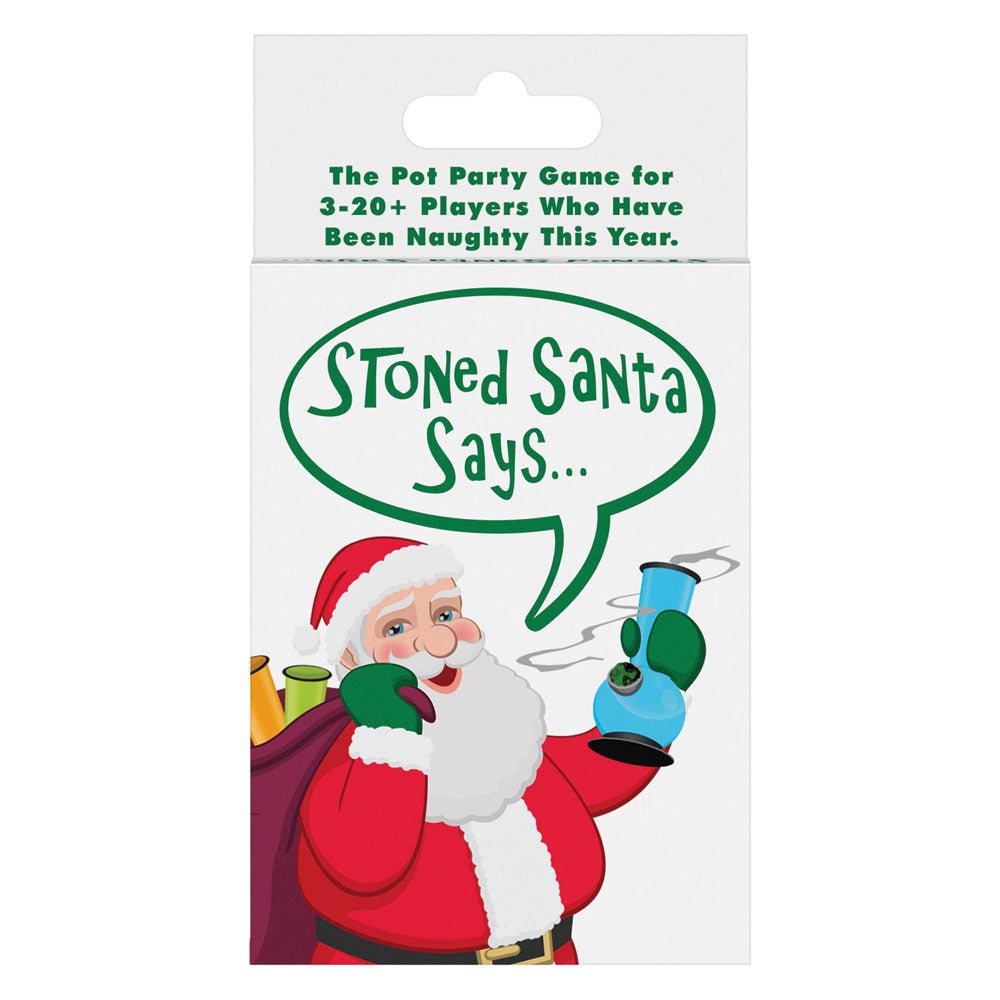 Stoned Santa Says - TruLuv Novelties