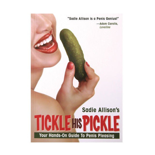 Tickle His Pickle Book - TruLuv Novelties