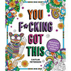 You F*cking Got This Coloring Book - TruLuv Novelties